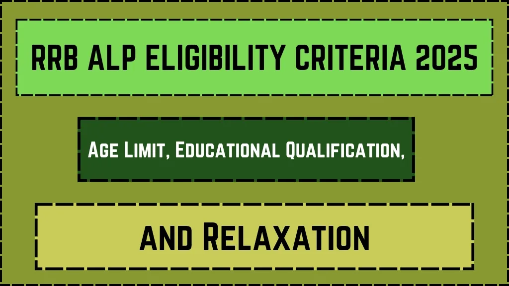 RRB ALP Eligibility Criteria 2025_20250308_100714_0000