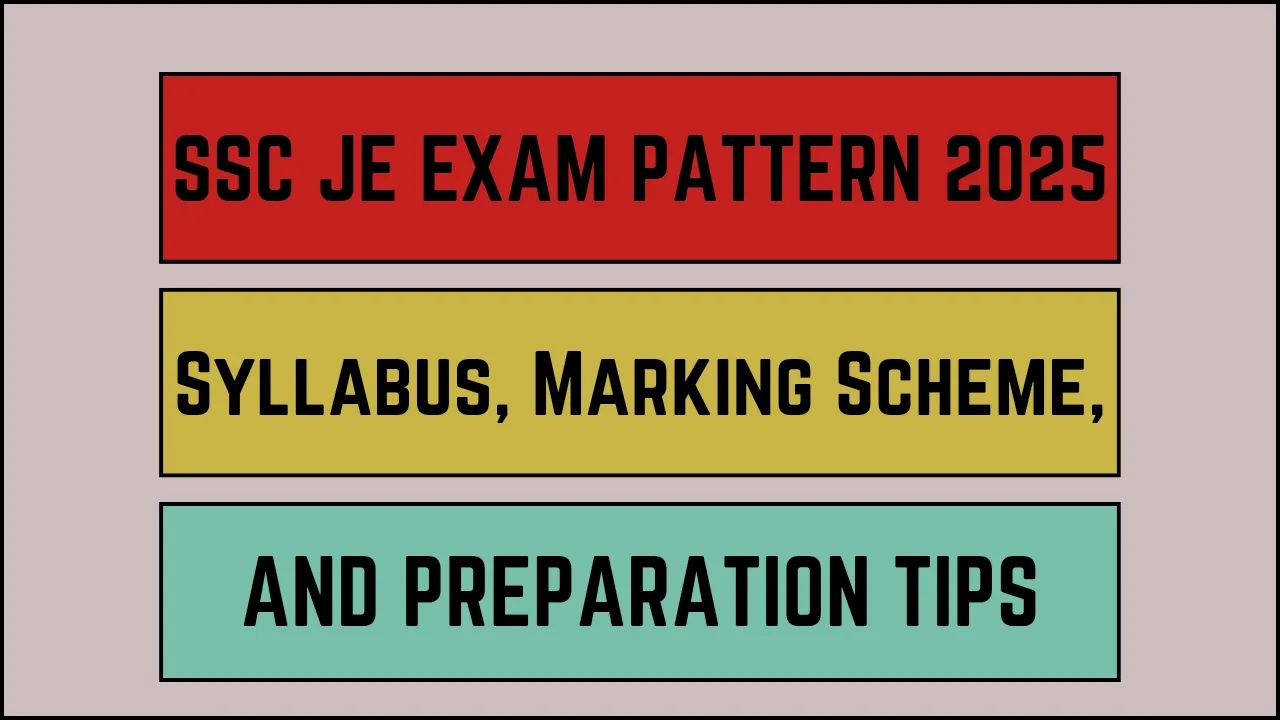 SSC JE Exam Pattern 2025_20250307_165753_0000